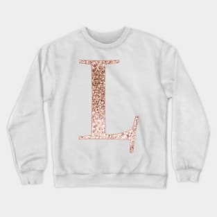 L rose gold glitter monogram letter Crewneck Sweatshirt